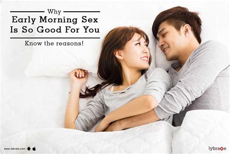 Why Early Morning Sex Is So Good For You: Benefits, Hot Tips